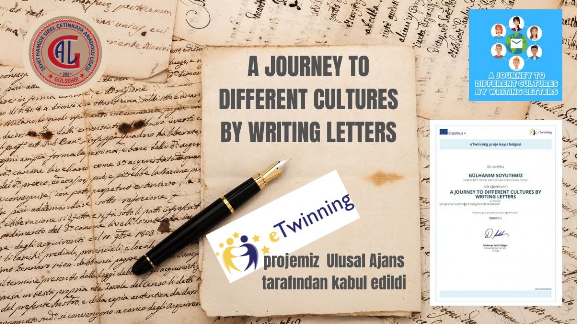 ''A Journey to different cultures by writing letters'' e-Twinning projemiz Ulusal Ajans tarafından kabul edildi.